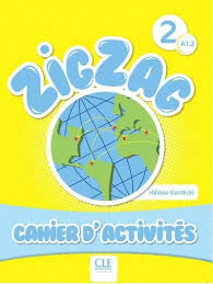 ZIGZAG 2 CAHIER D ACTIVITES EDICION ANTERIOR