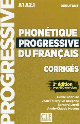 PHONETIQUE PROGRESSIVE DU FRANCAIS A1 A 2.1 DEBUTANT