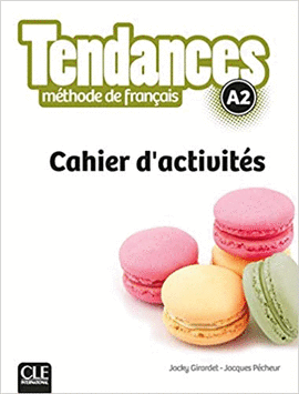 TENDANCES A2 CAHIER D'ACTIVITES