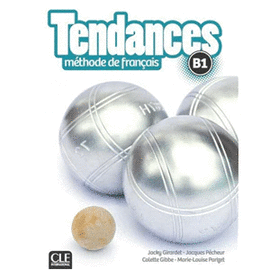 TENDANCES NIVEAU B1 LIVRE DE L'ÉLÈVE DVD-ROM