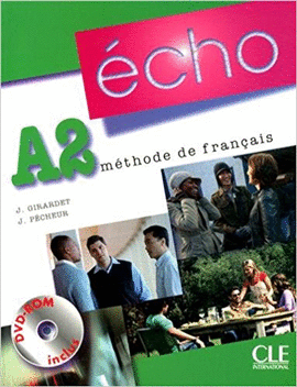 ECHO A2 METHODE DE FRANCAIS + DVD ROM