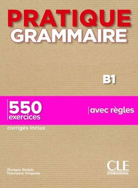 PRATIQUE GRAMMAIRE B1