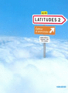 LATITUDES 2 CAHIER D EXERCICES + CD