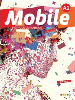 MOBILE METHODE DE FRANCAIS A1 CD AUDIO DVD