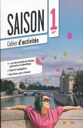 SAISON 1. CAHIER D ACTIVITES A1 (INCLUYE CD)