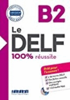 LE DELF - 100% RÉUSSITE B2  LIVRE + CD