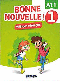 BONNE NOUVELLE ! 1 METHODE DE FRANCAIS