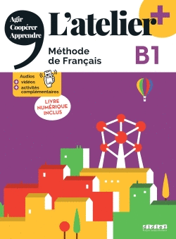 LATELIER + B1 (ÉDITION 2022)  LIVRE + LIVRE NUMÉRIQUE + DIDIERFLE.APP