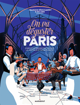 ON VA DÉGUSTER PARIS