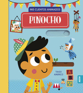 PINOCHO. MIS CUENTOS ANIMADOS