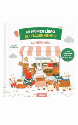 MI PRIMER LIBRO DE DESCUBRIMIENTOS, EL MERCADO