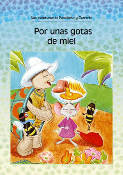 POR UNAS GOTAS DE MIEL