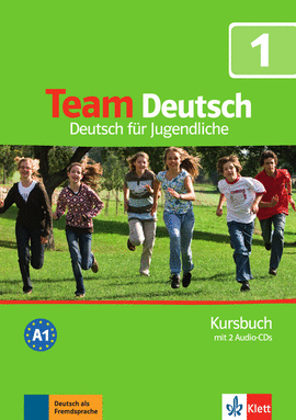 TEAM DEUTSCH 1 KURSBUCH  MIT 2 AUDIO-CDS