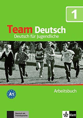TEAM DEUTSCH 1 ARBEITSBUCH