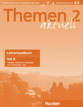 THEMEN 2 AKTUELL TEIL B