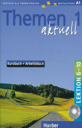 THEMEN AKTUELL 1. KURSBUCH + ARBEITSBUCH LEKTION 6 - 10 (INCLUYE CD)