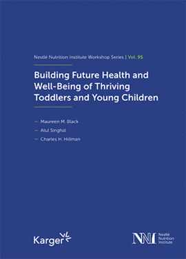 BUILDING FUTURE HEALTH AND WELL-BEING OF THRIVING TODDLERS AND YOUNG CHILDREN