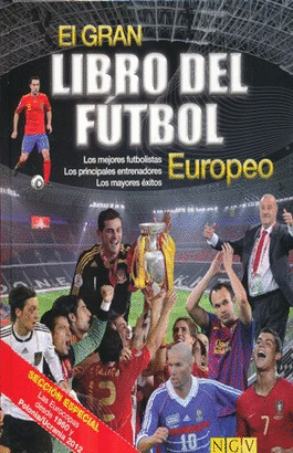 EL GRAN LIBRO DEL FUTBOL EUROPEO