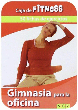 GIMNASIA PARA LA OFICINA (CAJA DE BIENESTAR)