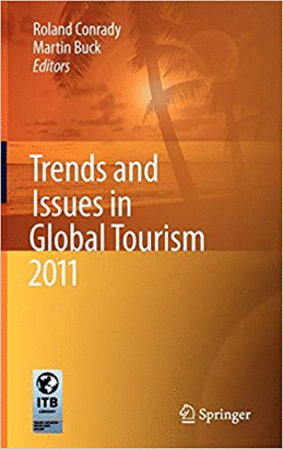 TRENDS AND ISSUES IN GLOBAL TOURISM 2011