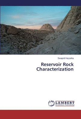 RESERVOIR CHARACTERIZATION