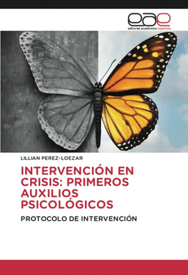 INTERVENCION EN CRISIS.PRIMEROS AUXILIOS PSICOLOGICOS