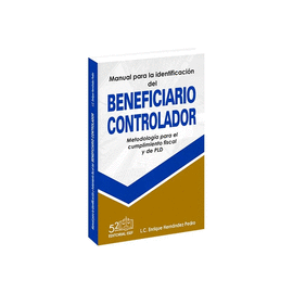 MANUAL PARA LA IDENTIFICACIÓN Y TRATAMIENTO FISCAL DEL BENEFICIARIO CONTROLADOR