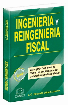 INGENIERIA Y REINGENIERIA FISCAL