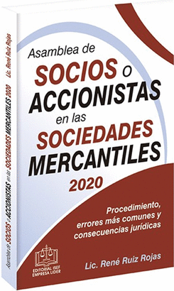 ASAMBLEA DE SOCIOS O ACCIONISTAS EN LAS SOCIEDADES MERCANTILES 2020