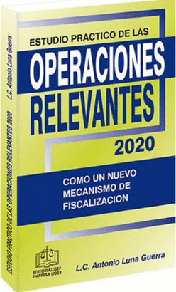 ESTUDIO PRACTICO DE LAS OPERACIONES RELEVANTES 2020