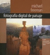 FOTOGRAFIA DIGITAL DE PAISAJE  