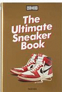 THE ULTIMATE SNEAKER BOOK