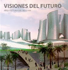 VISIONES DEL FUTURO