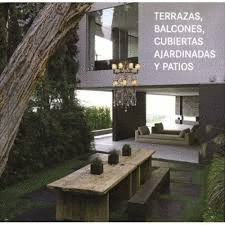 TERRAZAS BALCONES,CUBIERTAS AJARDINADAS Y PATIOS
