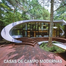 CASAS DE CAMPO MODERNAS