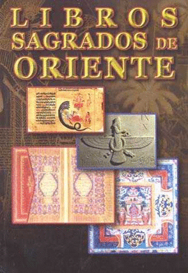 LIBROS SAGRADOS DE ORIENTE