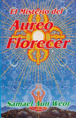 EL MISTERIO DEL AUREO FLORECER