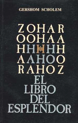 ZOHAR EL LIBRO DEL ESPLENDOR