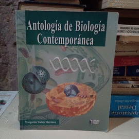 ANTOLOGIA DE BIOLOGIA CONTEMPORANEA