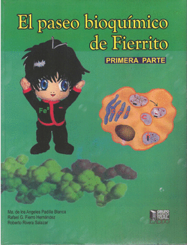 EL PASEO BIOQUIMICO DE FIERRITO, PRIMERA PARTE