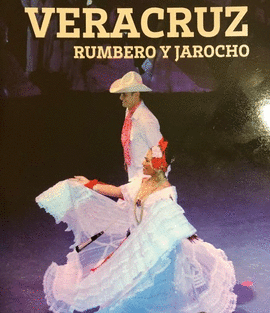 VERACRUZ RUMBERO Y JAROCHO