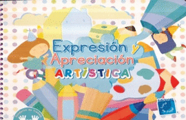 EXPRESION Y APRECIACION ARTISTICA CUAD. DE TRABAJO