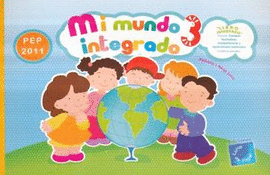 MI MUNDO INTEGRADO 3 PREESCOLAR