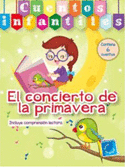 CUENTOS INFANTILES EL CONCIERTO DE LA PRIMAVERA