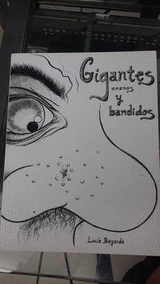 GIGANTES ENANOS Y BANDIDOS PB