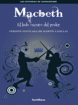 MACBETH. EL LADO OSCURO DEL PODER