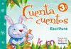 CUENTA CUENTOS 3 AÑOS ESCRITURA PREESCOLAR