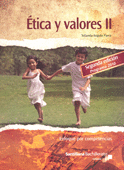 ETICA Y VALORES II ENFOQUE POR COMPETENCIAS 2° EDIC.