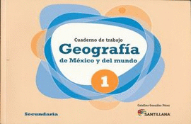 GEOGRAFIA DE MEXICO Y DEL MUNDO CUAD DE TRABAJO EDIC 12
