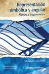 REPRESENTACION SIMBOLICA Y ANGULAR ALGEBRA Y TRIGONOMETRIA CONALEP 3ERA ED.